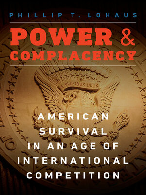 cover image of Power and Complacency